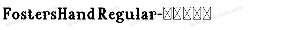 FostersHand Regular字体转换